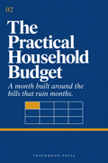 The Practical Household Budget